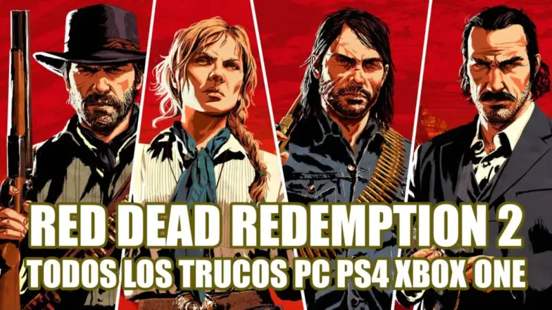 Personajes de Red Dead Redemption 2 con texto "TODOS LOS TRUCOS PC PS4 XBOX ONE".